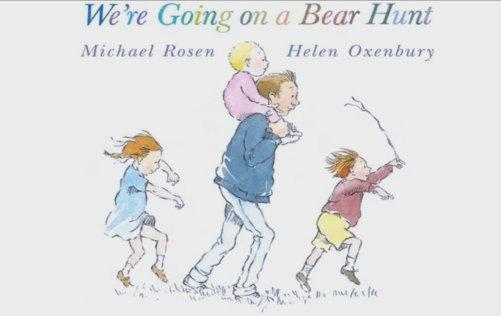 We’re Going on a Bear Hunt